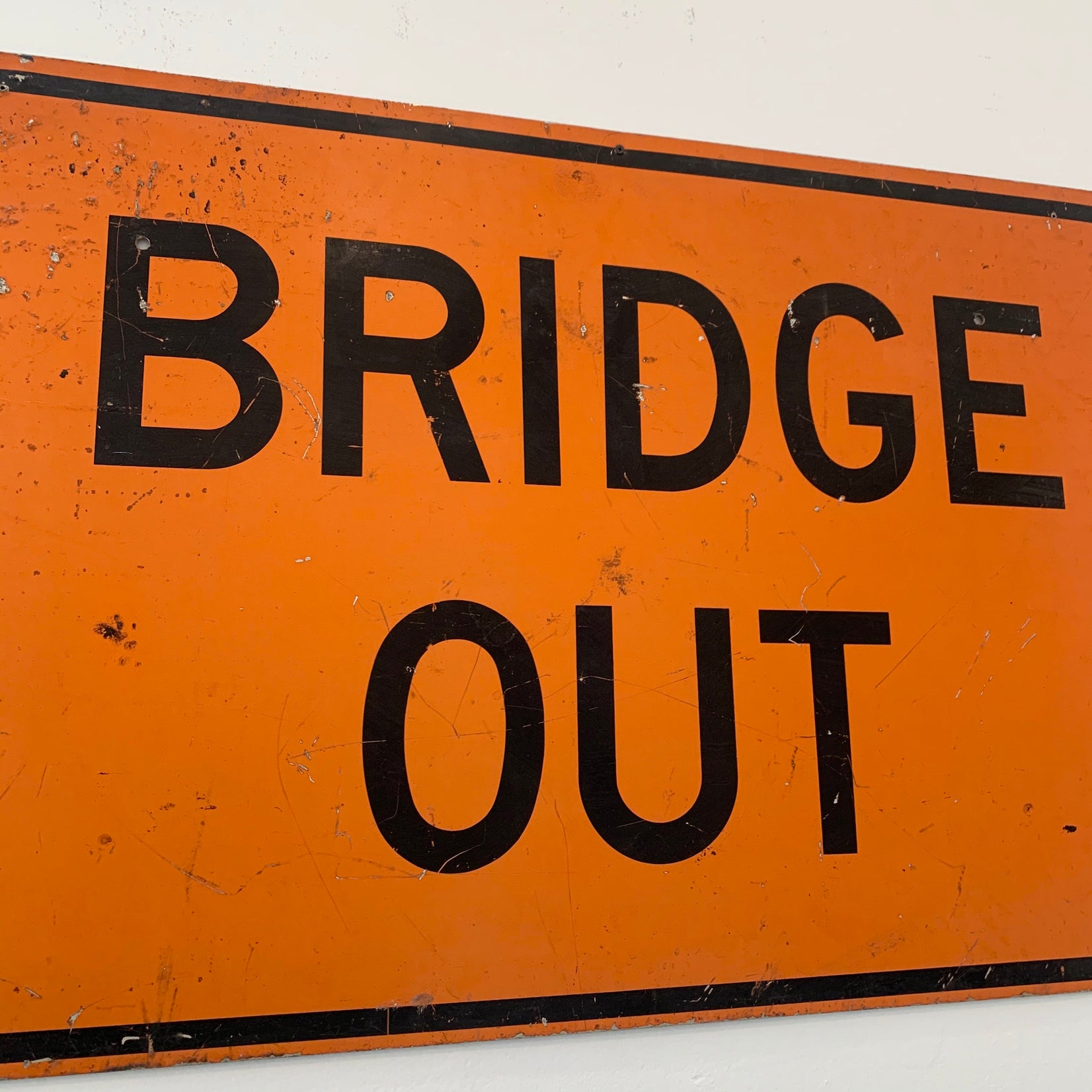 Orange 'BRIDGE OUT' Metal Highway Sign