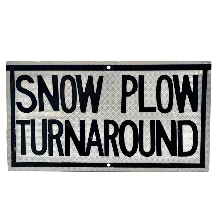 Snow Plow Turnaround Sign