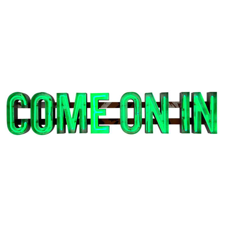 'COME ON IN' Neon Sign