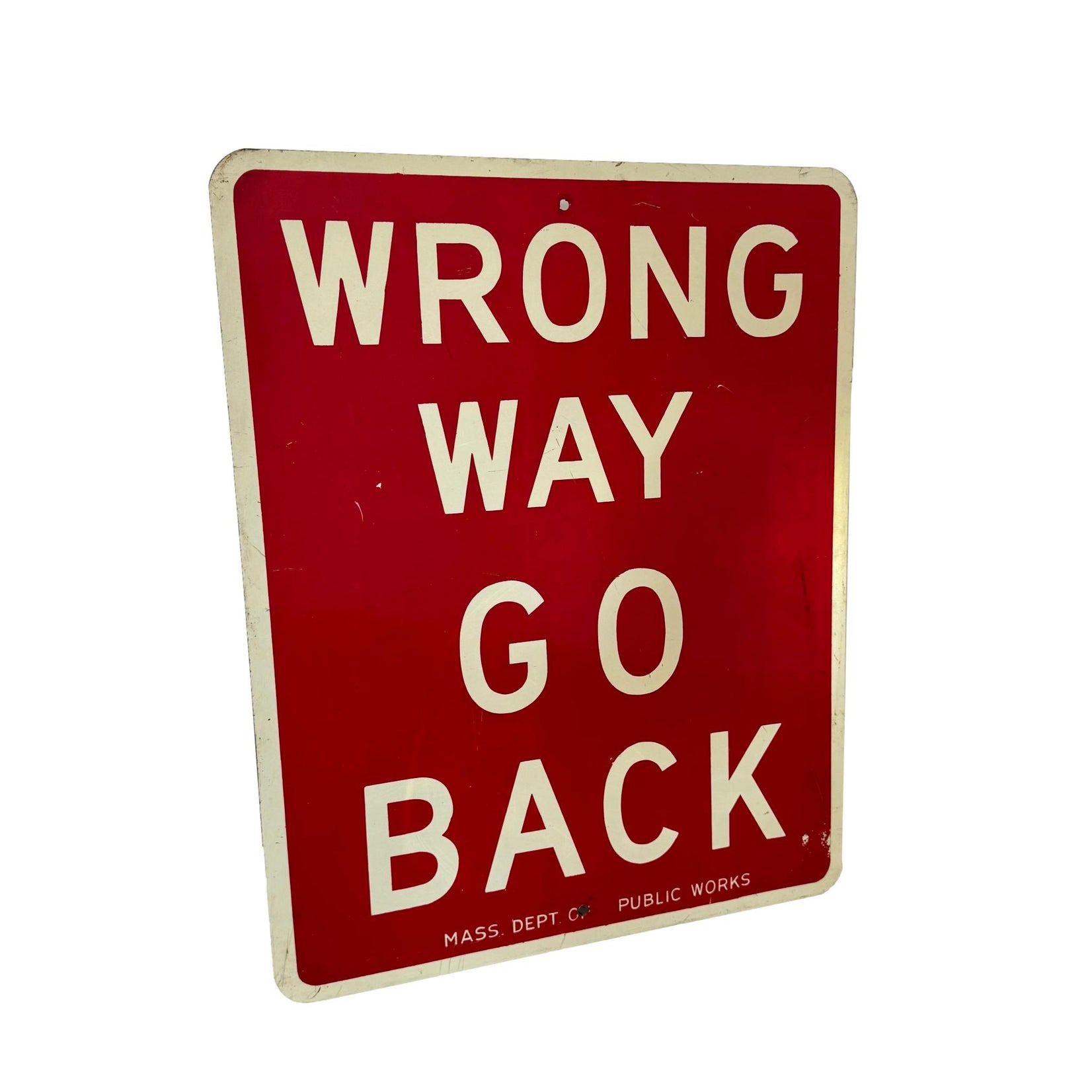 Wrong Way Go Back Metal Street Sign