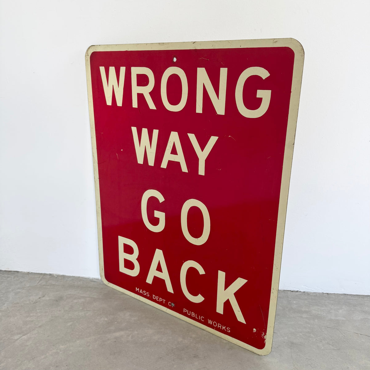 Mark Back Way Wrong Way Go Back Metal Street Sign