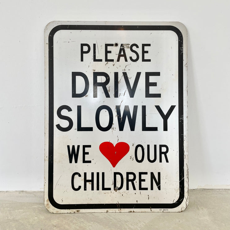 Vintage "We Love Our Children" Street Sign, 1980s USA