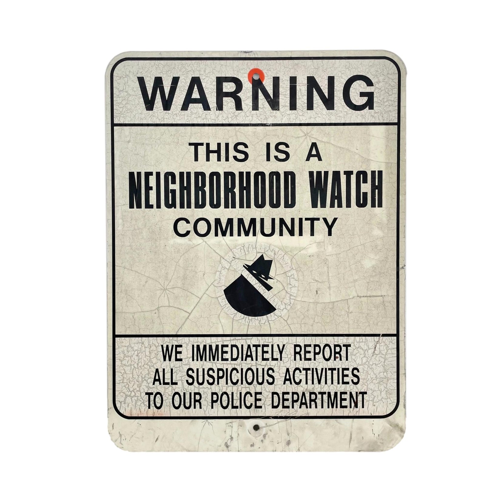 Neighborhood Watch Street Sign, 1980s USA