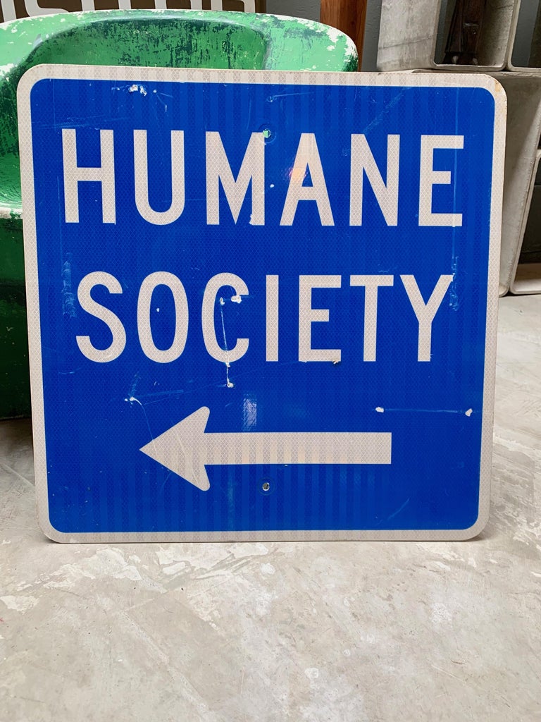 Vintage Humane Society Road Sign