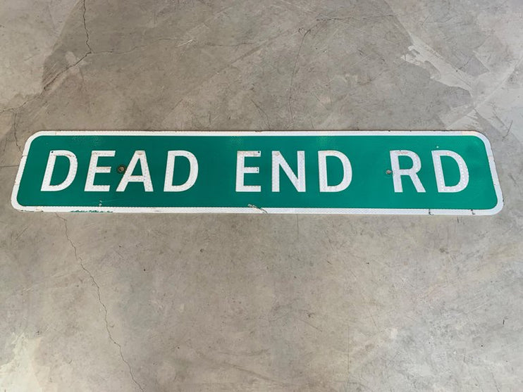 Long 'Dead End' Highway Sign