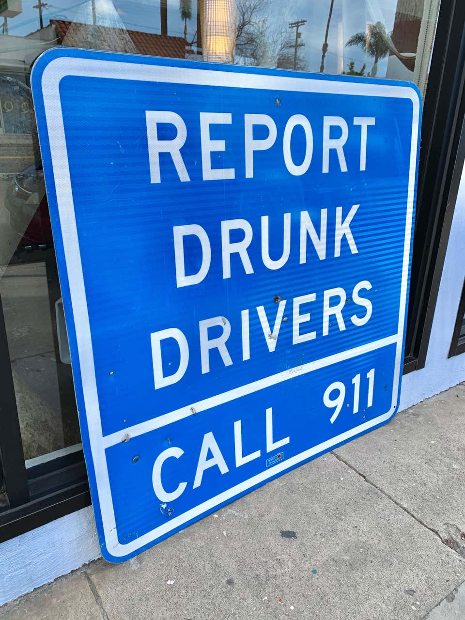 Monumental California Drunk Drivers Highway Sign